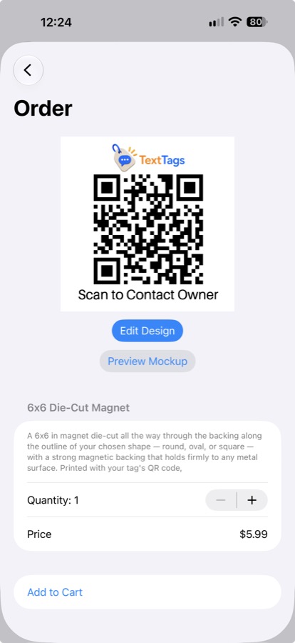 Order screen for a die-cut magnet printed with a tag's QR code